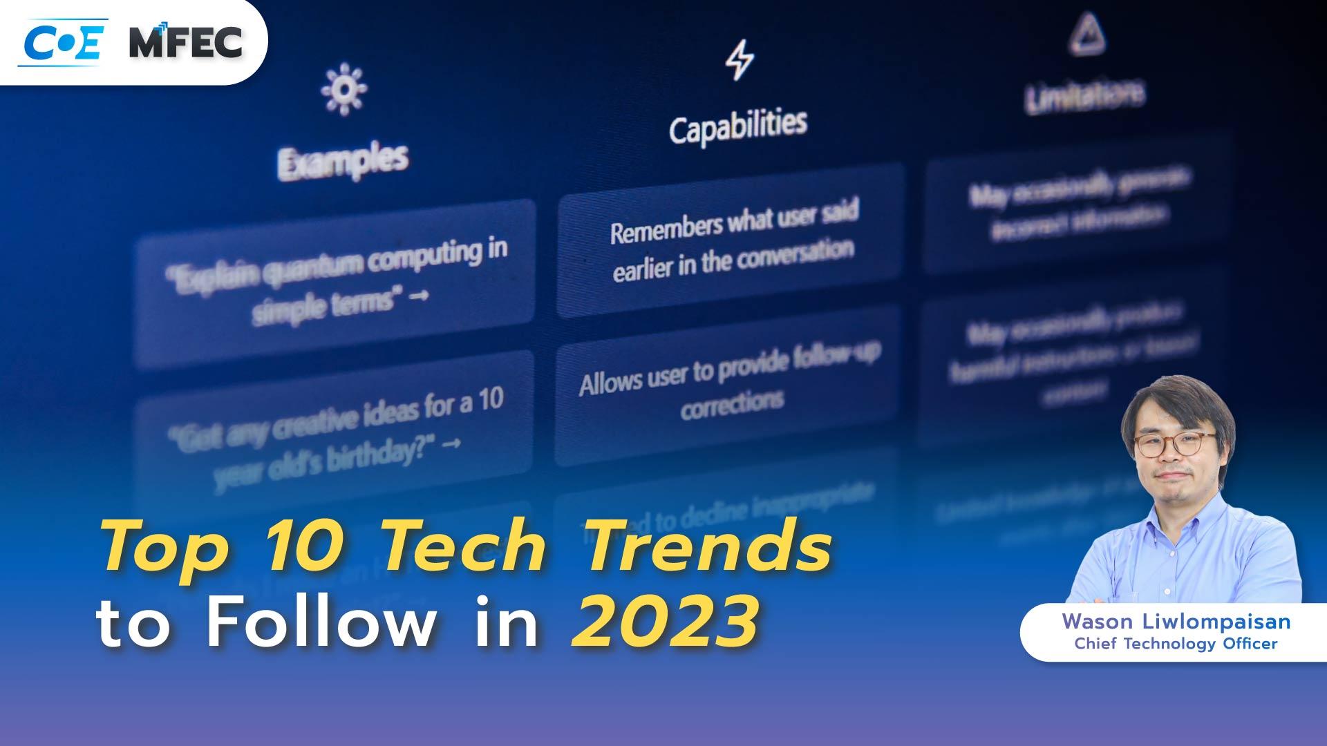 Top 10 Tech Trends To Follow In 2023 - MFEC | The Leading Tech Company ...